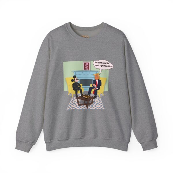 Mickey and Ze Mouse vs Tintin Trump Sweatshirt - "I Don't Have the Cards Right Now" - Image 9