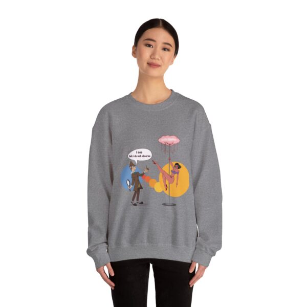Holmes at Strip Club Sweatshirt